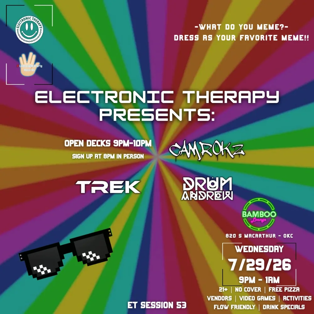 Electronic Therapy Session 53 - What Do You Meme event image